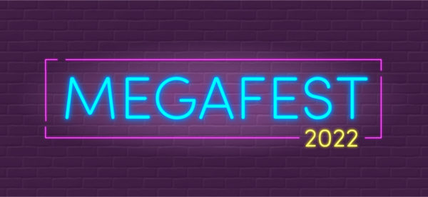 Megafest 2022 - CANCELLED